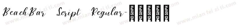 BeachBar Script Regular字体转换